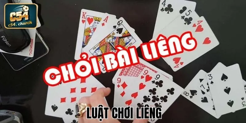 luật chơi Liêng