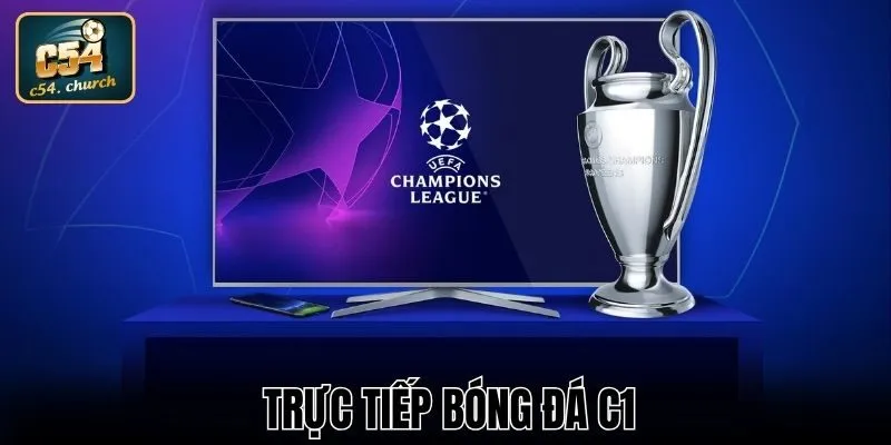 trực tiếp bóng đá c1