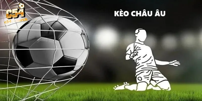 kèo châu âu