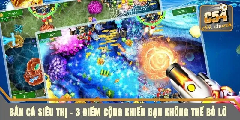 Bắn cá siêu thị